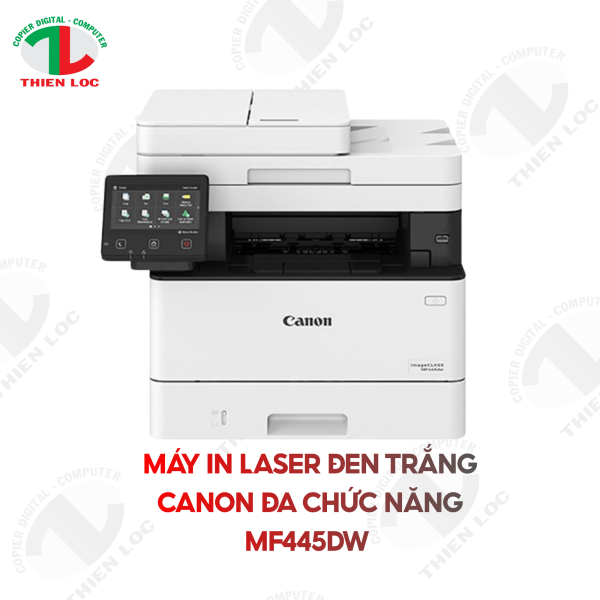 MÁY IN LASER ĐEN TRẮNG CANON ĐA CHỨC NĂNG MF445DW (COPY - IN - SCAN - DUPLEX - ADF- FAX - WIFI)